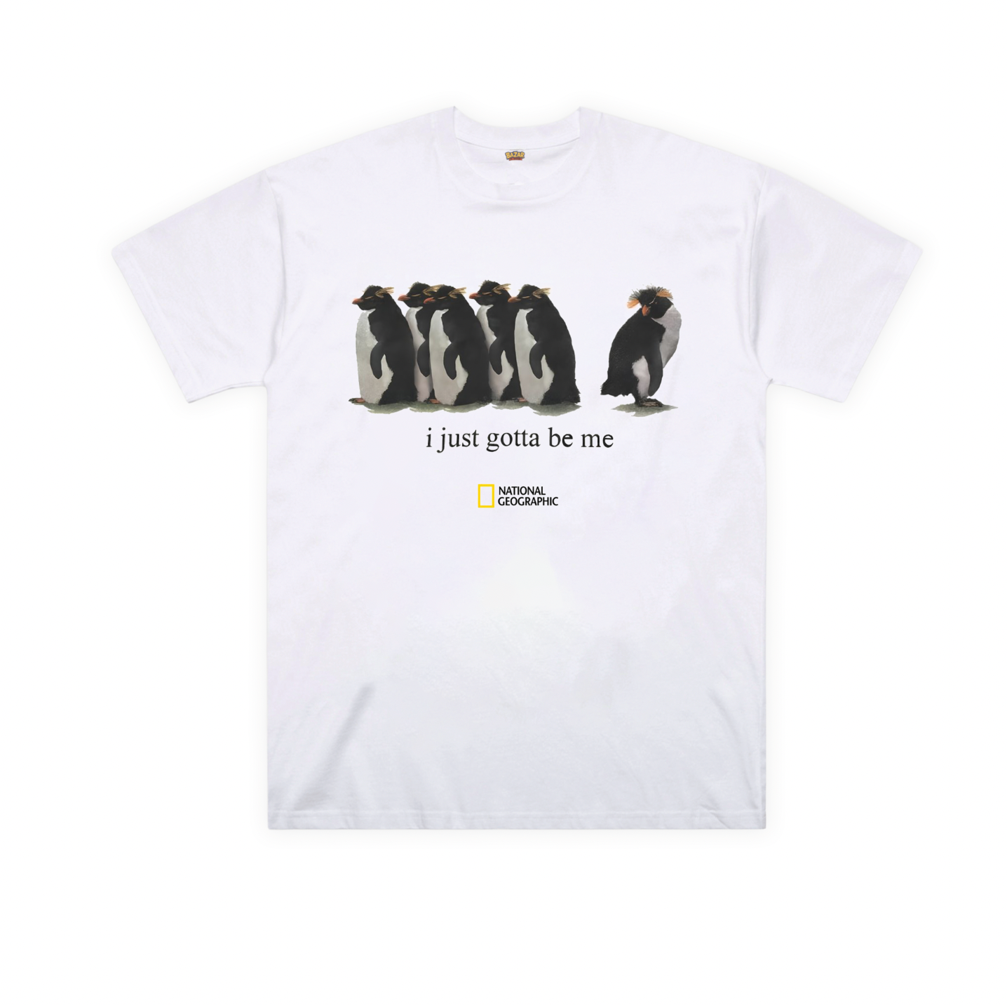 I Just Gotta Be Me T-shirt