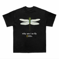 Tricou Why Am I So Fly