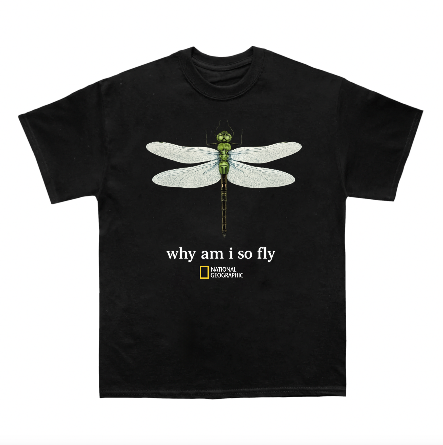 Tricou Why Am I So Fly